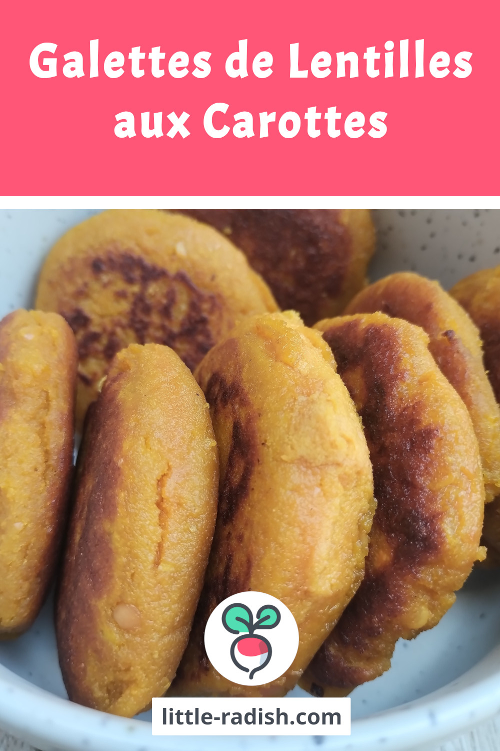 Carte Pinterest des galettes de lentilles aux carottes