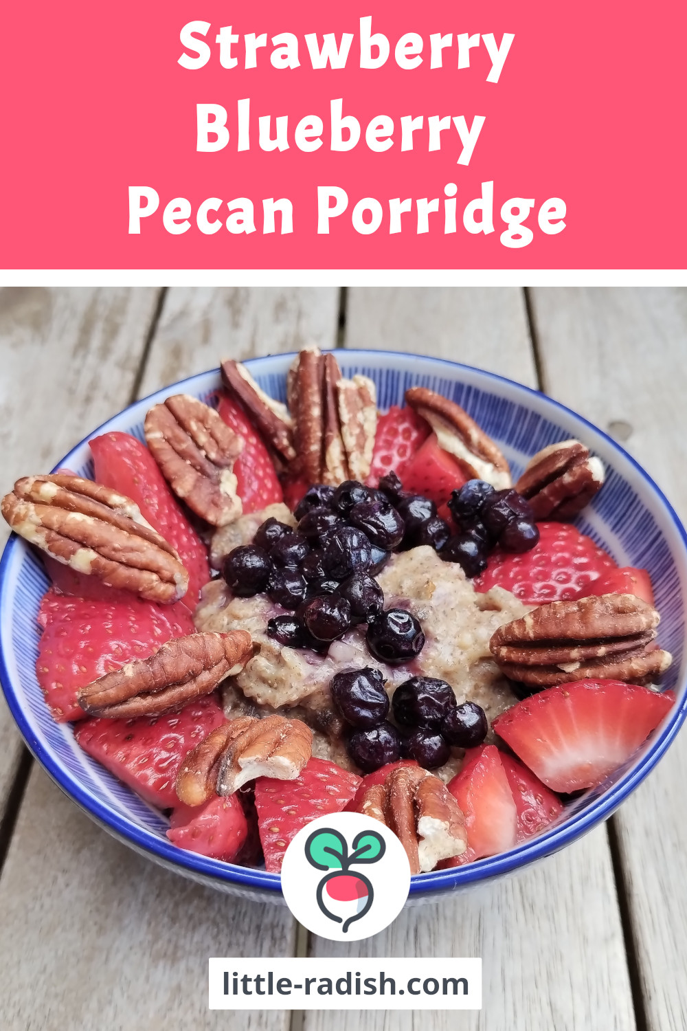 Pinterest Card - Strawberry blueberry pecan porridge