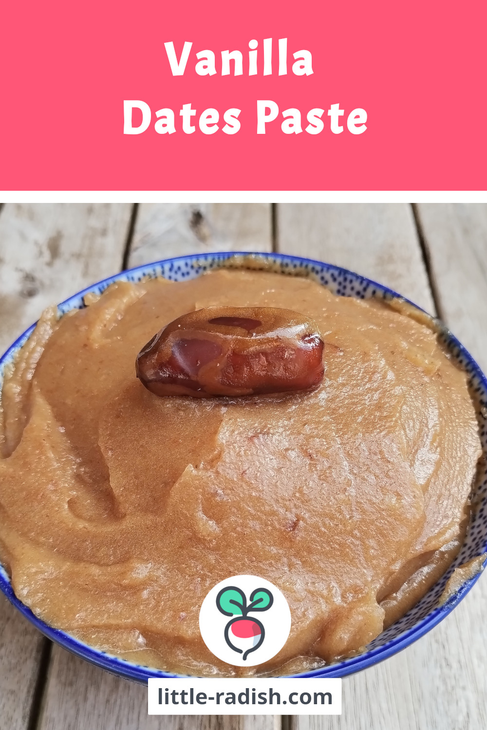 Pinterest card - Vanilla paste dates